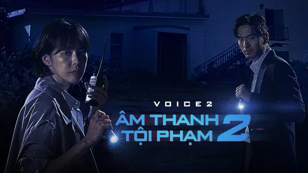 Âm Thanh Tội Phạm 2 (Voice 2)