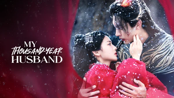 Chồng Tôi 1000 Tuổi (My Thousand-Year Husband)