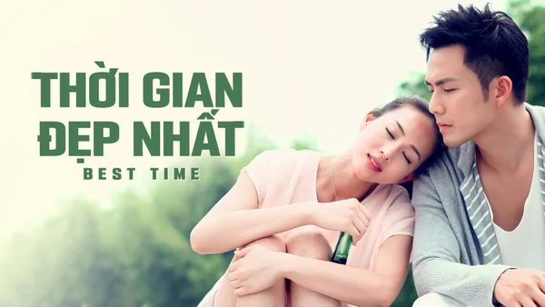 Thời Gian Đẹp Nhất (Thời Gian Đẹp Nhất)